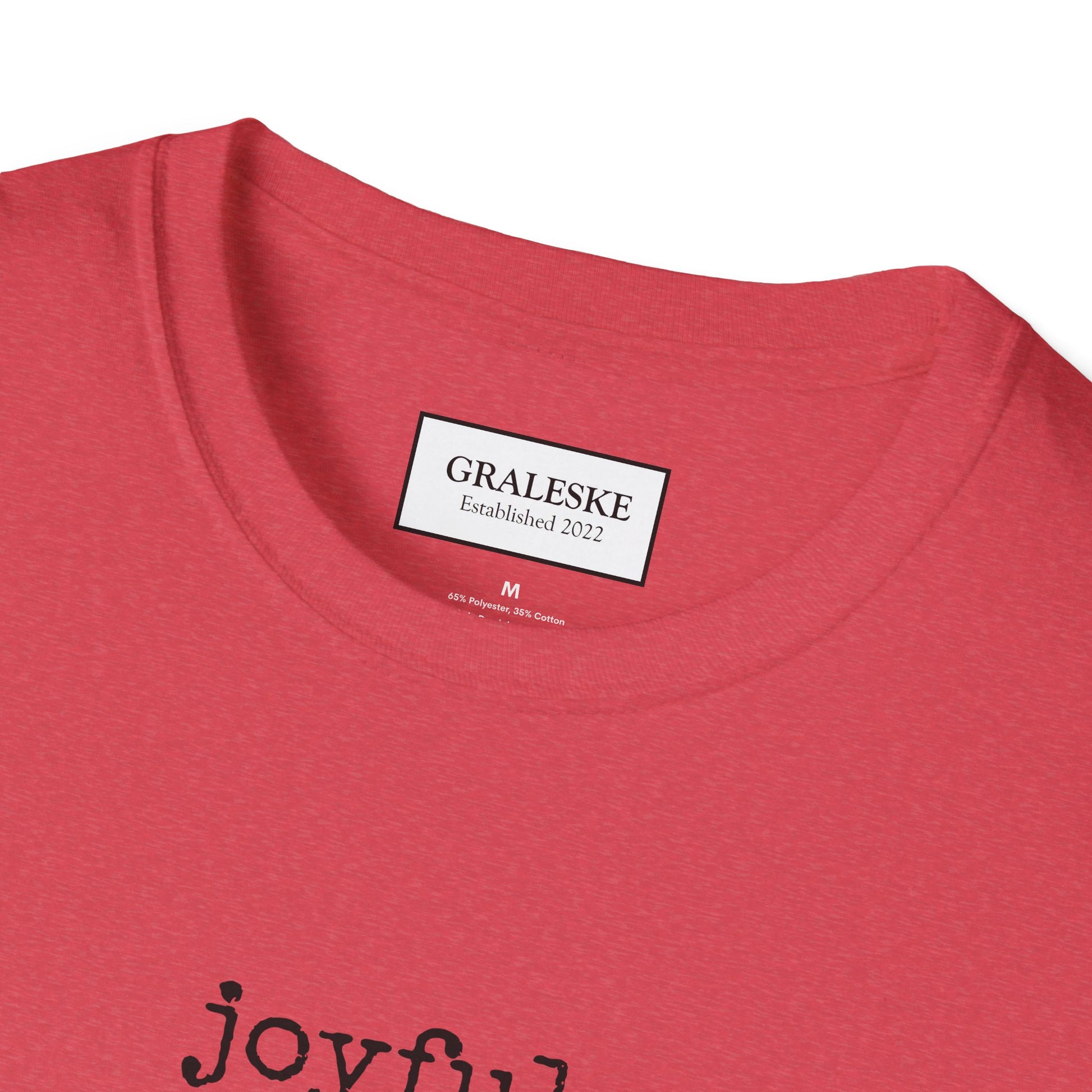 joyful T-Shirt - Graleske