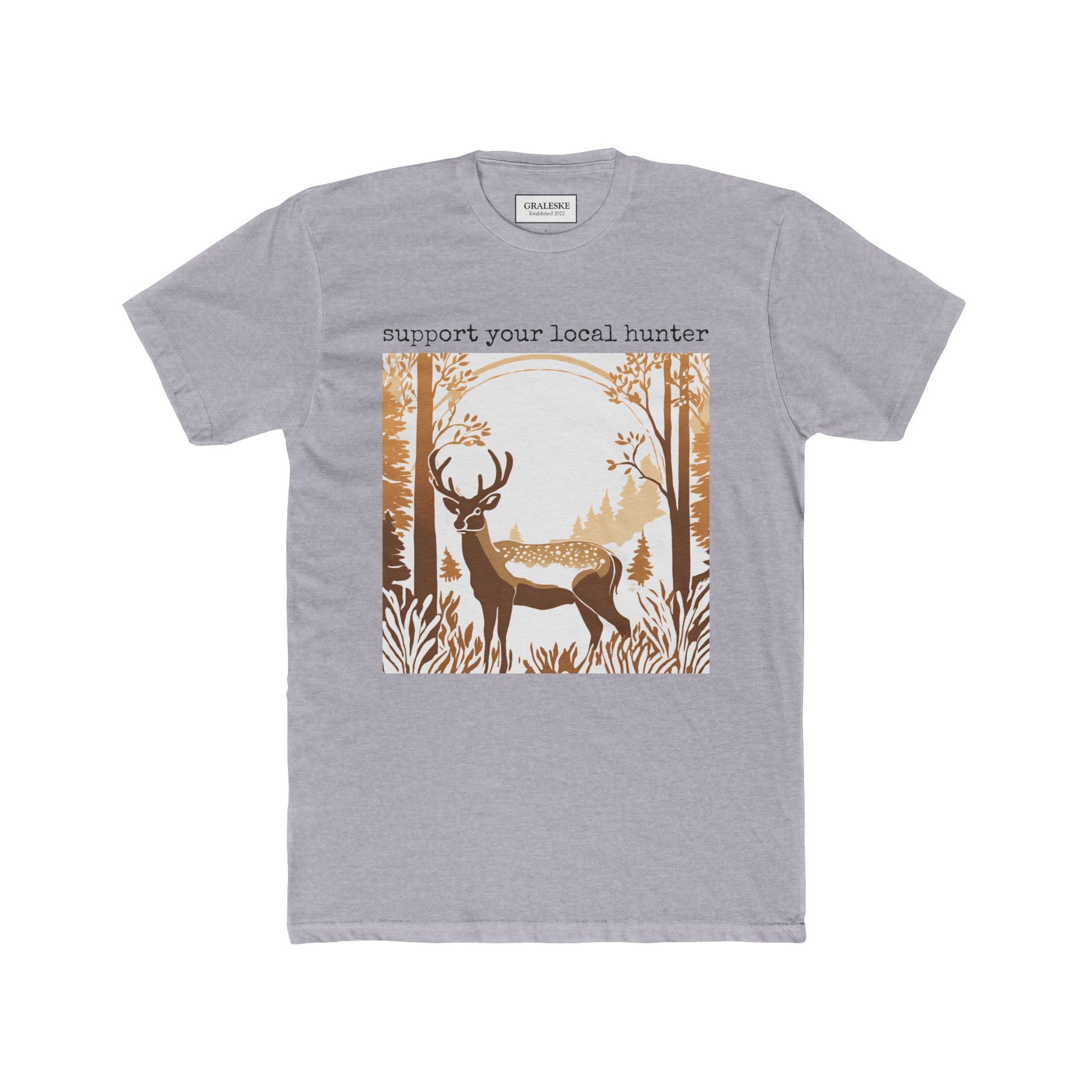 Support Your Local Hunter Deer Tee - Graleske