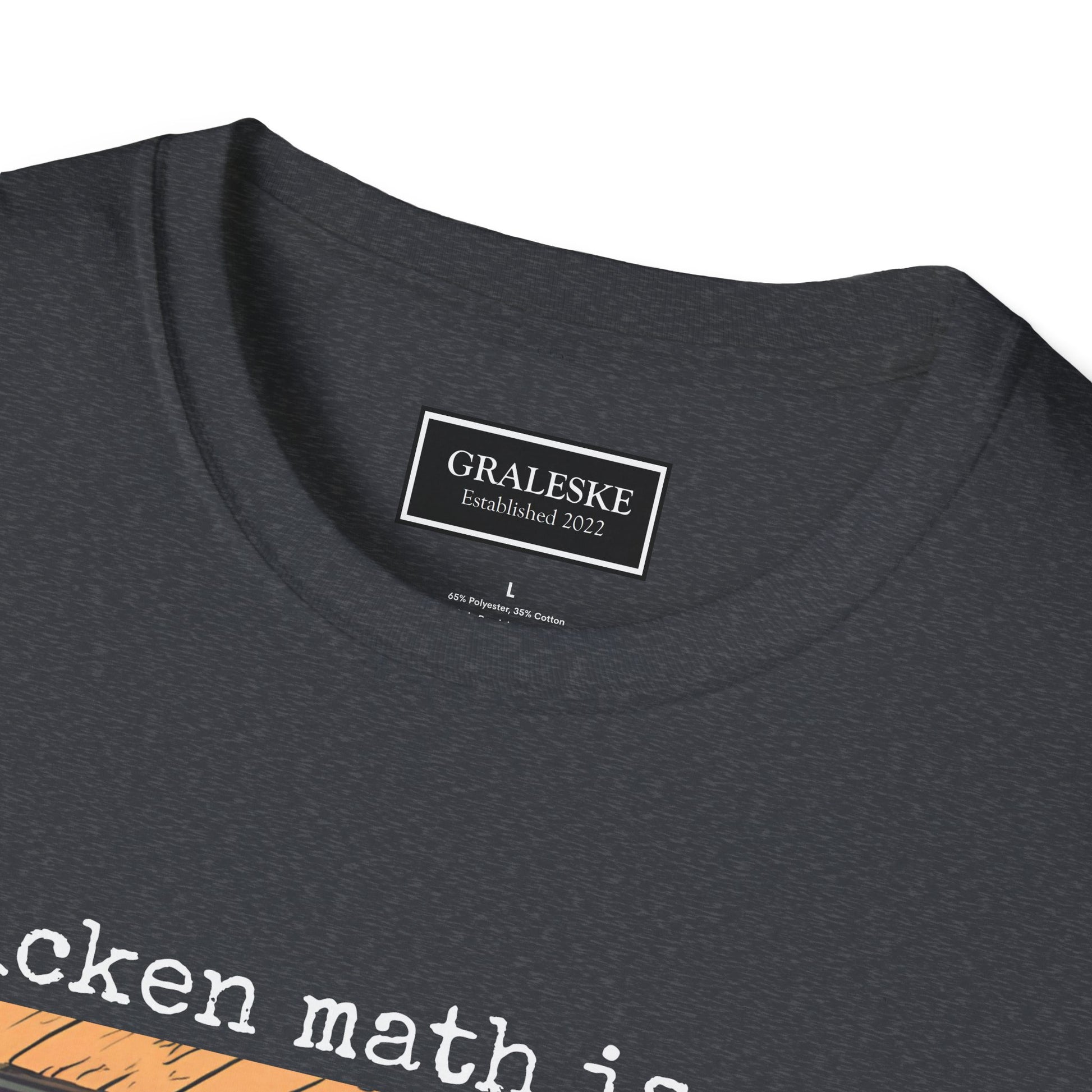 Chicken Math Unisex T-Shirt - Funny Chicken Lover Graphic Tee - Graleske