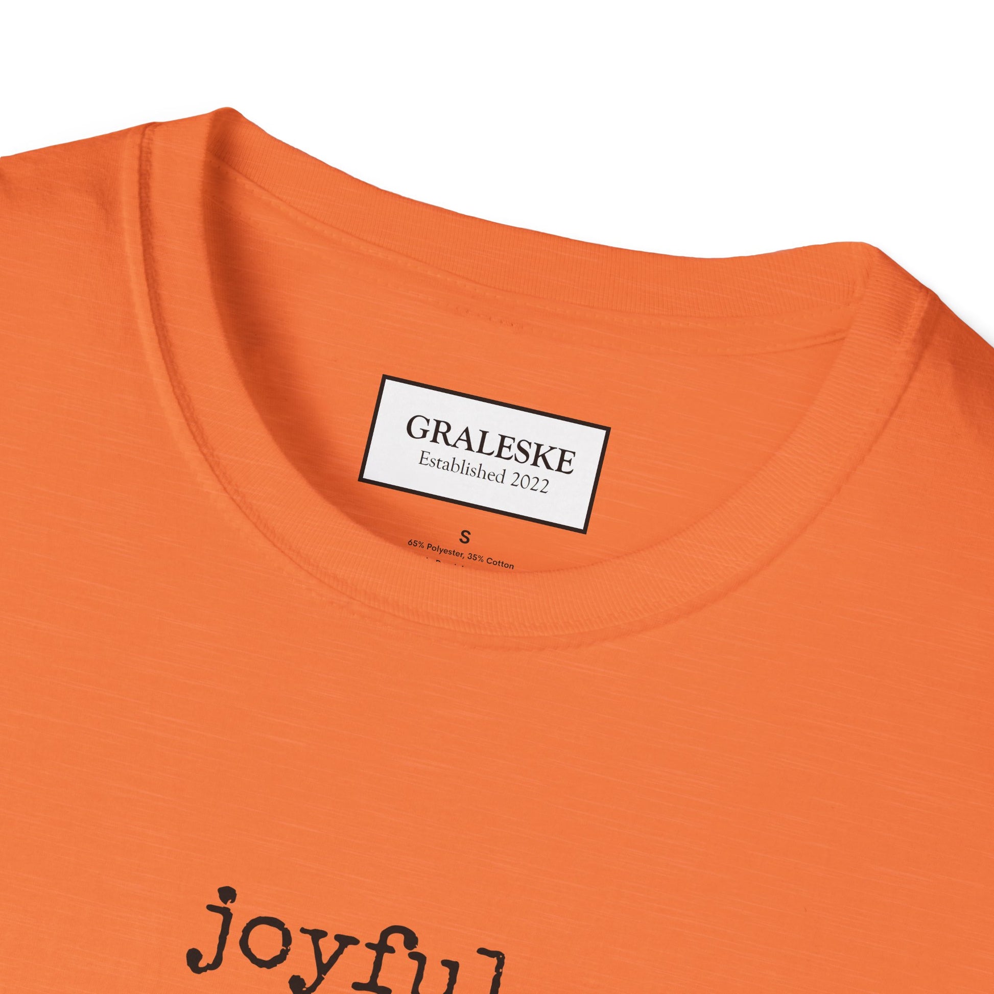 joyful T-Shirt - Graleske