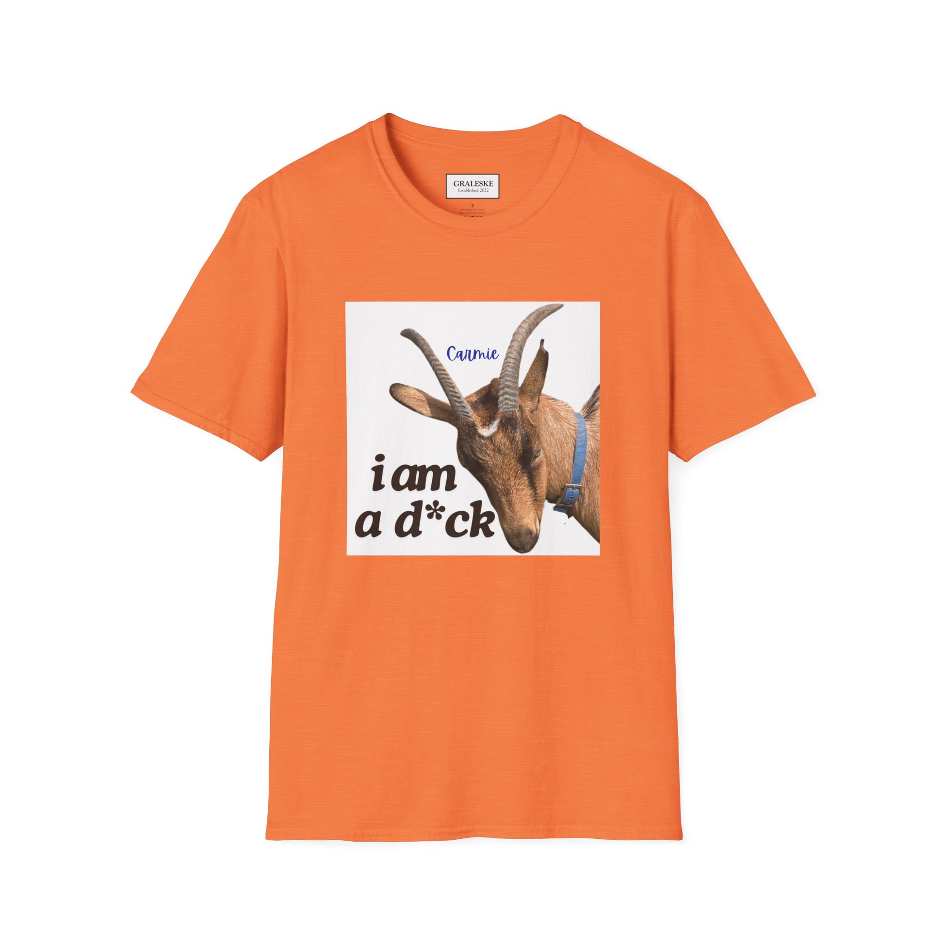 I am a d*ck Carmie - T-Shirt - Graleske