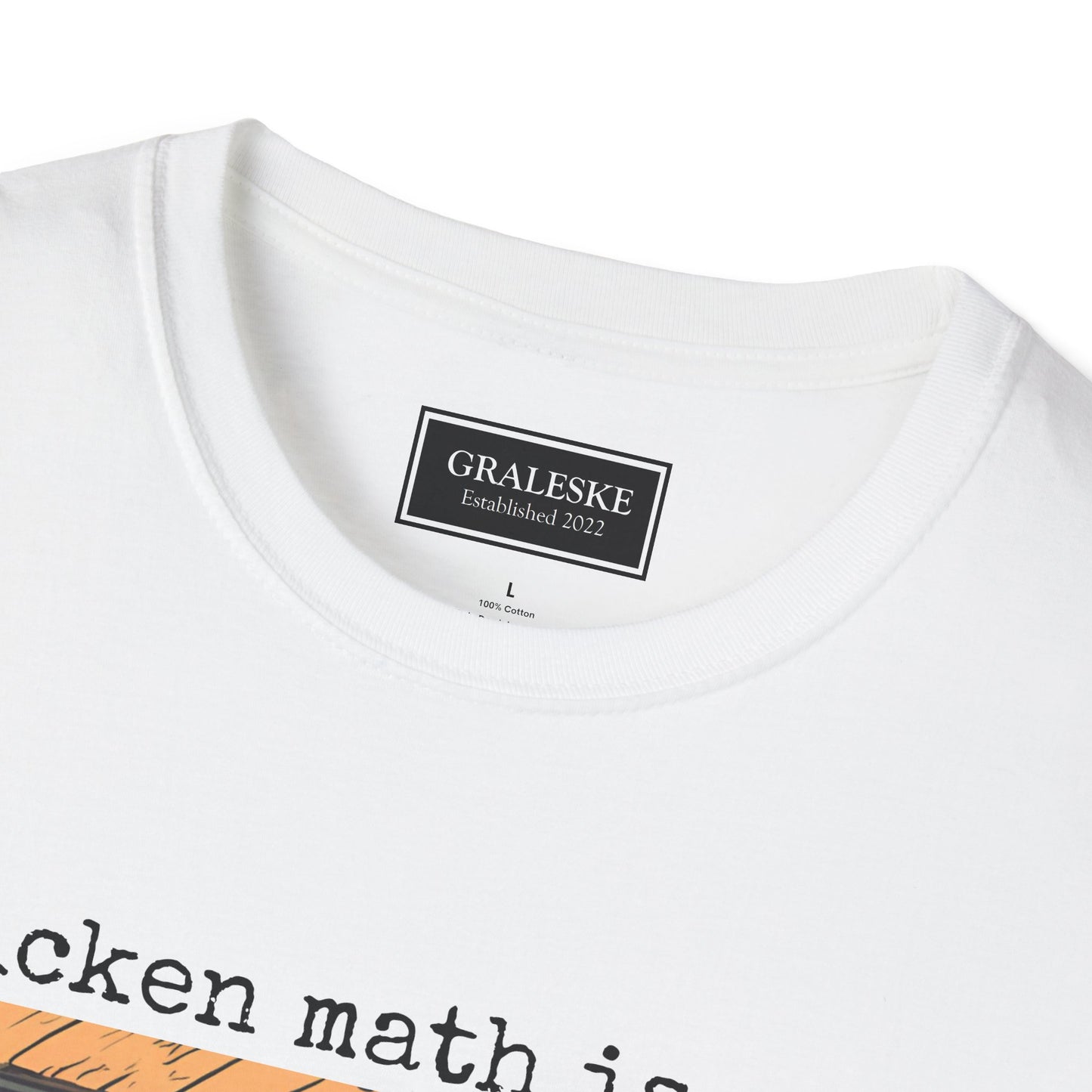 Chicken Math Unisex T-Shirt - Funny Chicken Lover Graphic Tee - Graleske