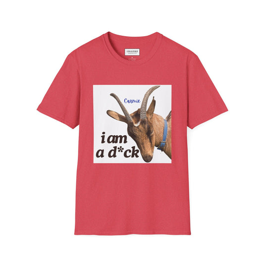 I am a d*ck Carmie - T-Shirt - Graleske