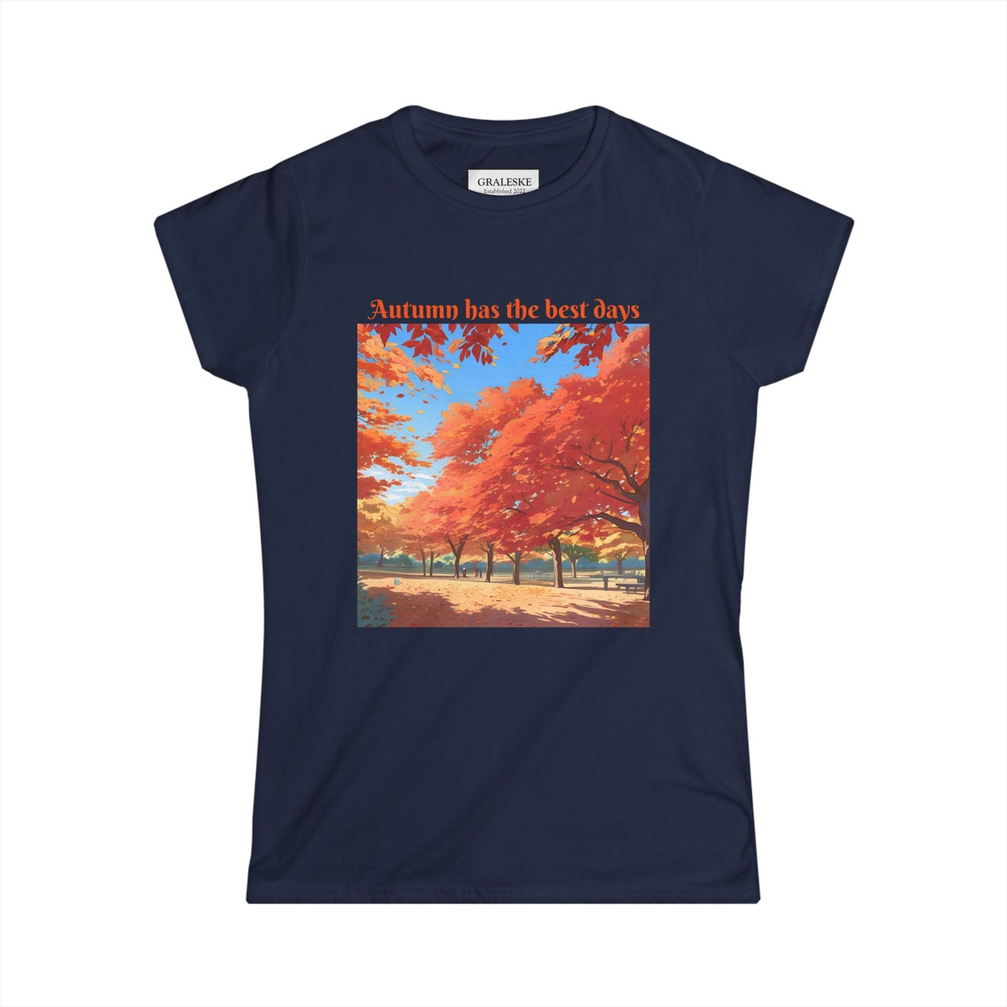 Autumn has the best days - 2024 #2 - Women's Softstyle Tee - Graleske