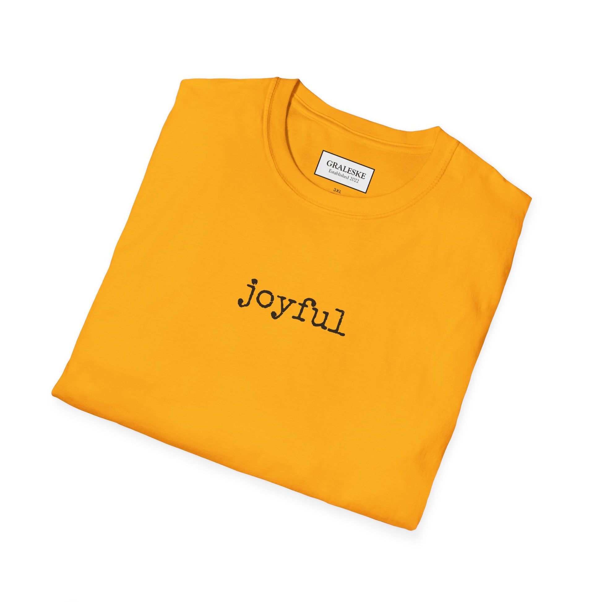 joyful T-Shirt - Graleske