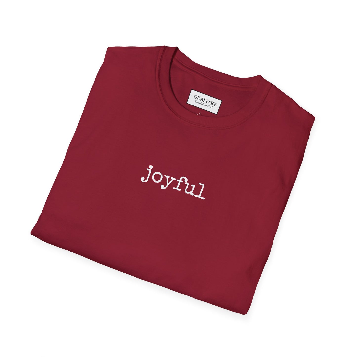 joyful T-Shirt - Graleske