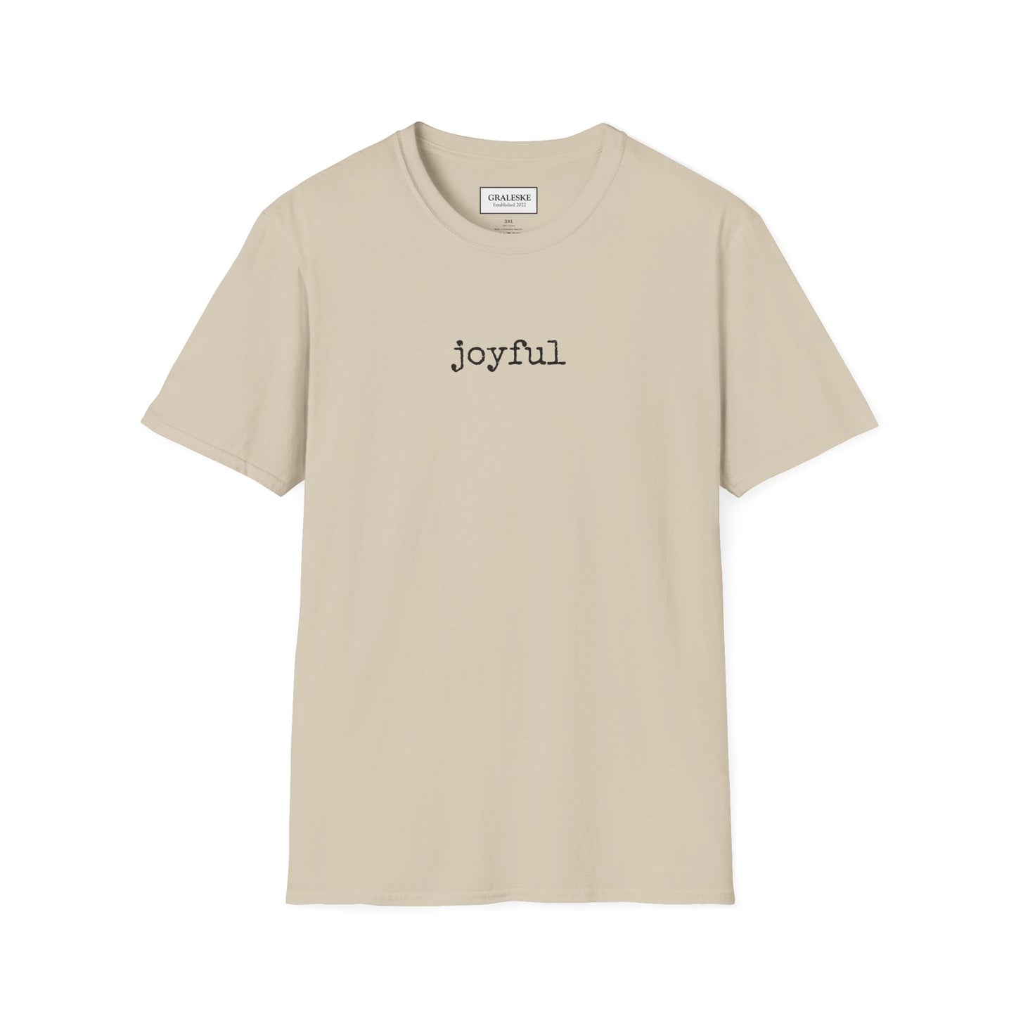 joyful T-Shirt - Graleske