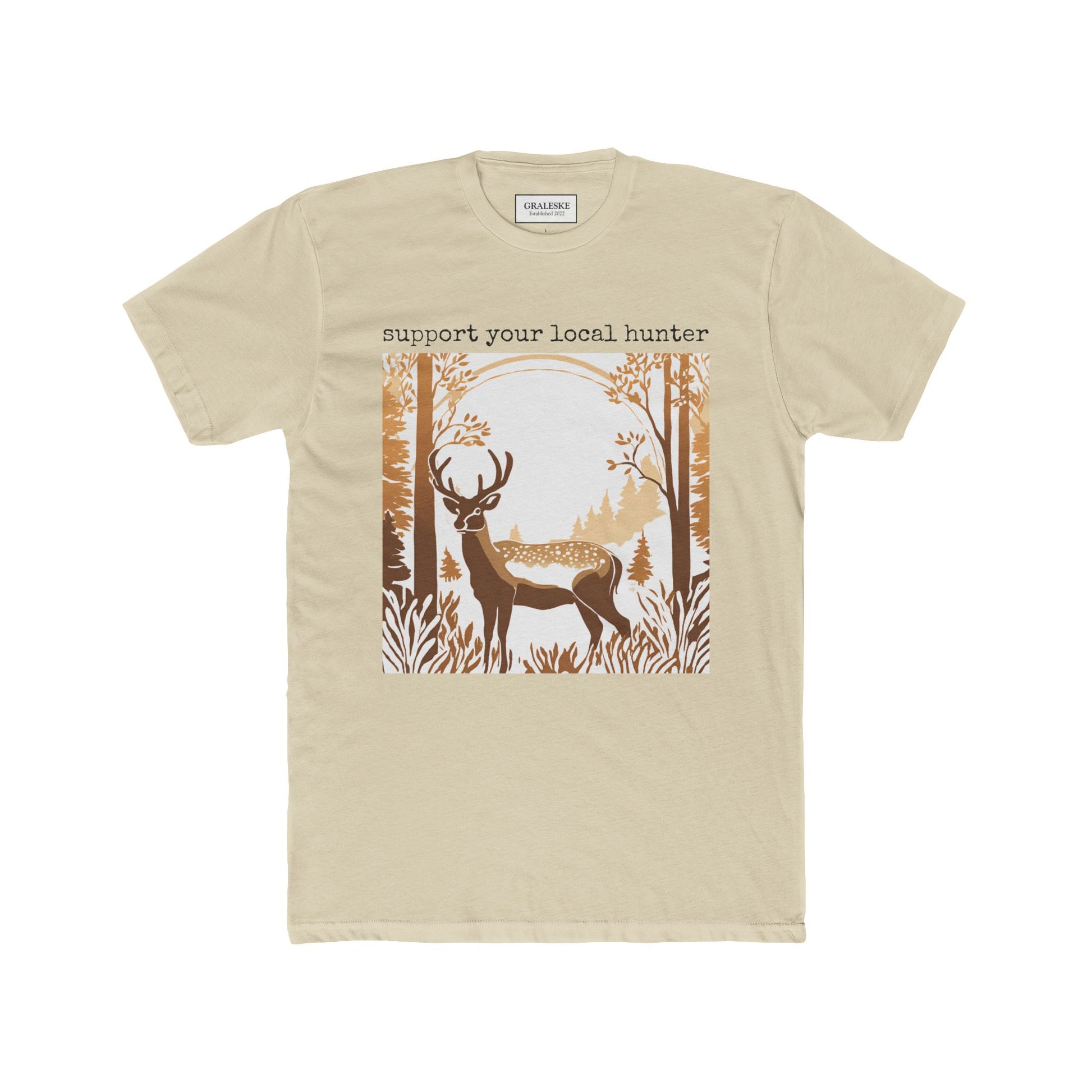 Support Your Local Hunter Deer Tee - Graleske