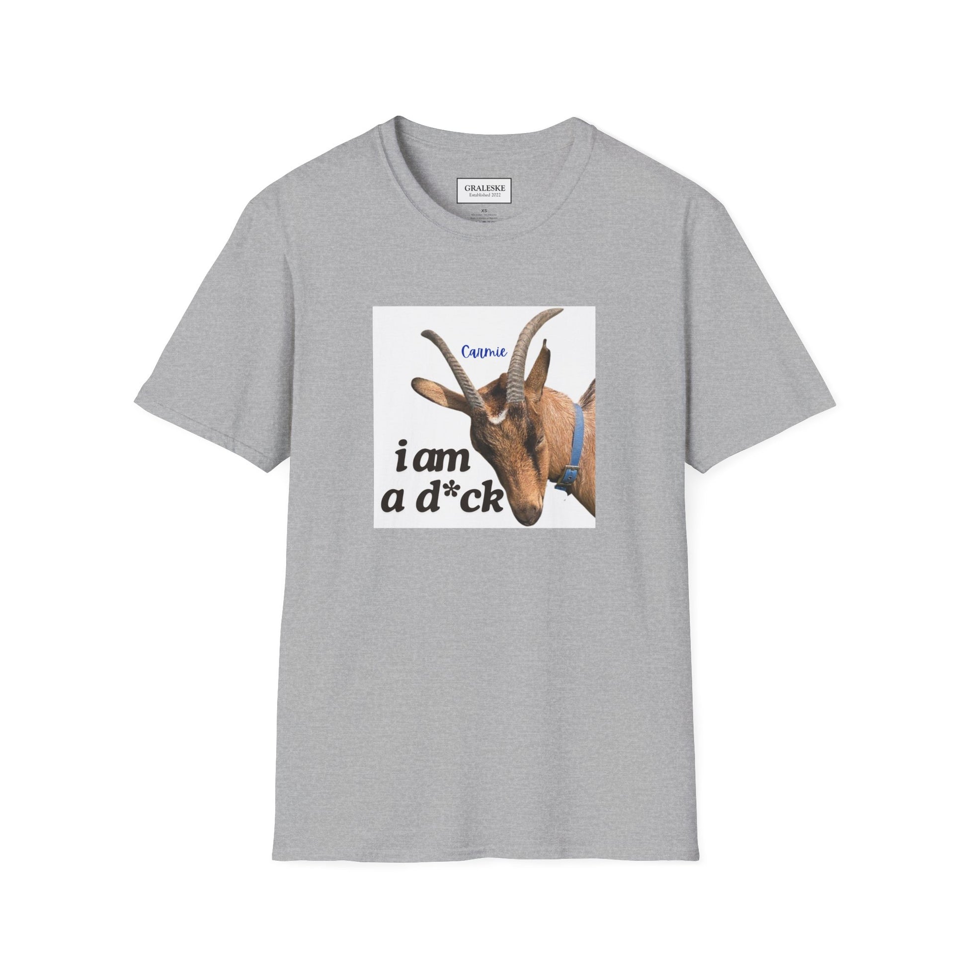 I am a d*ck Carmie - T-Shirt - Graleske