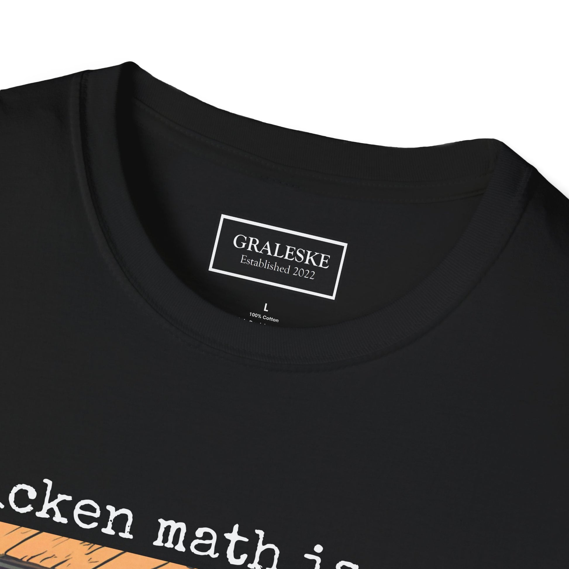 Chicken Math Unisex T-Shirt - Funny Chicken Lover Graphic Tee - Graleske