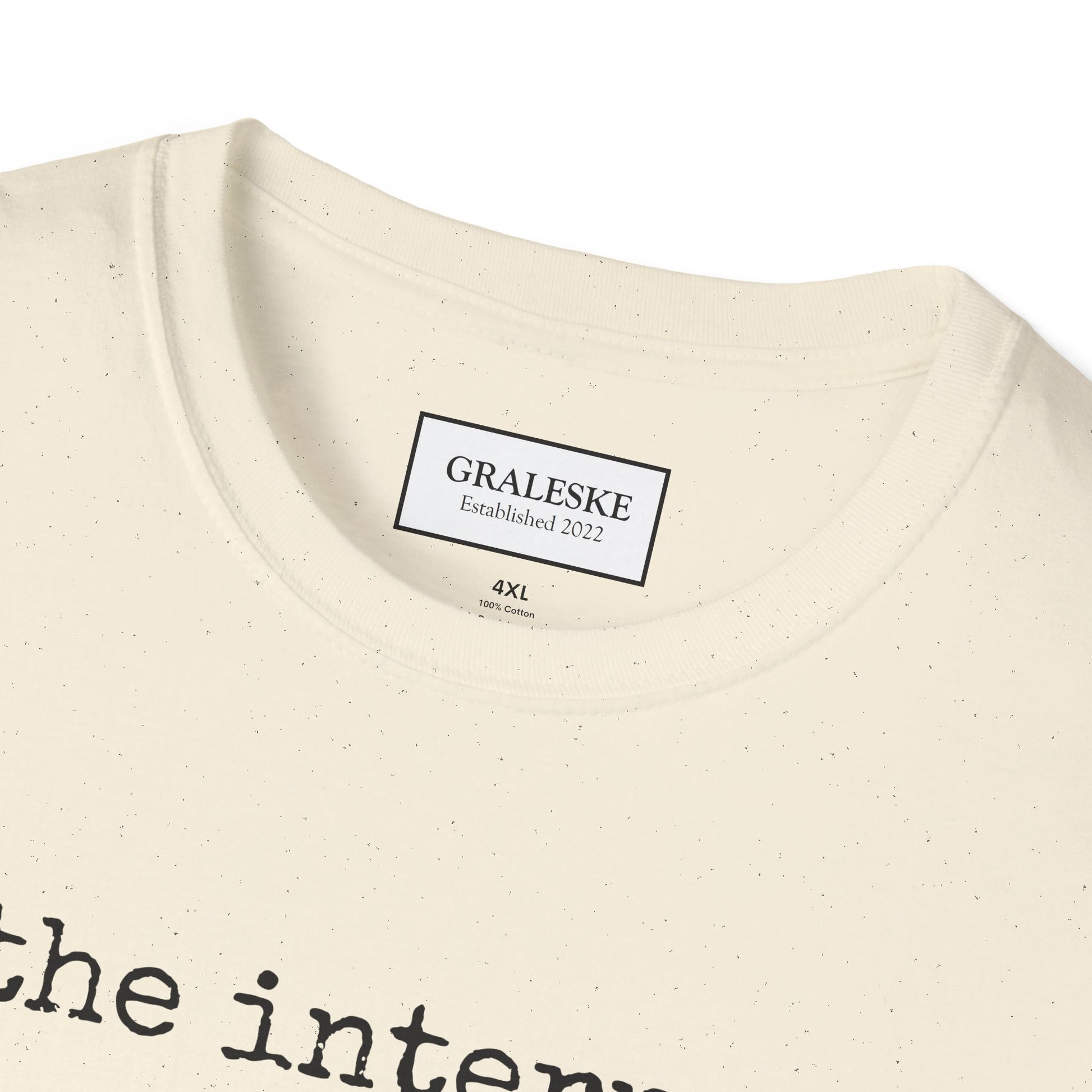 the internet has no chill - Unisex T-Shirt - Graleske