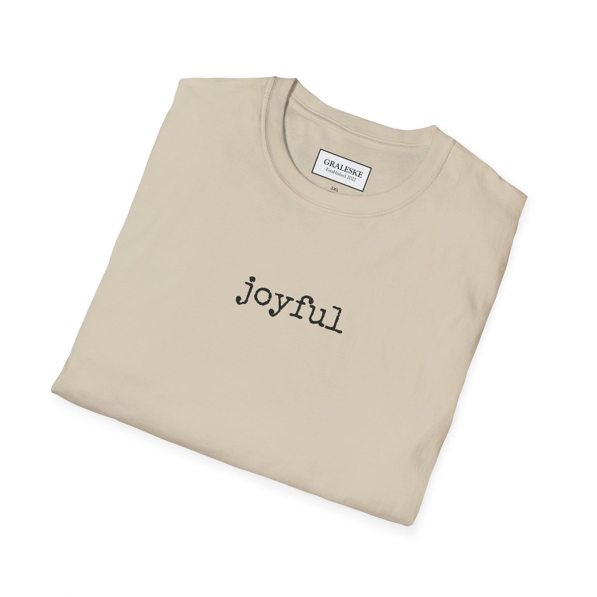 joyful T-Shirt - Graleske