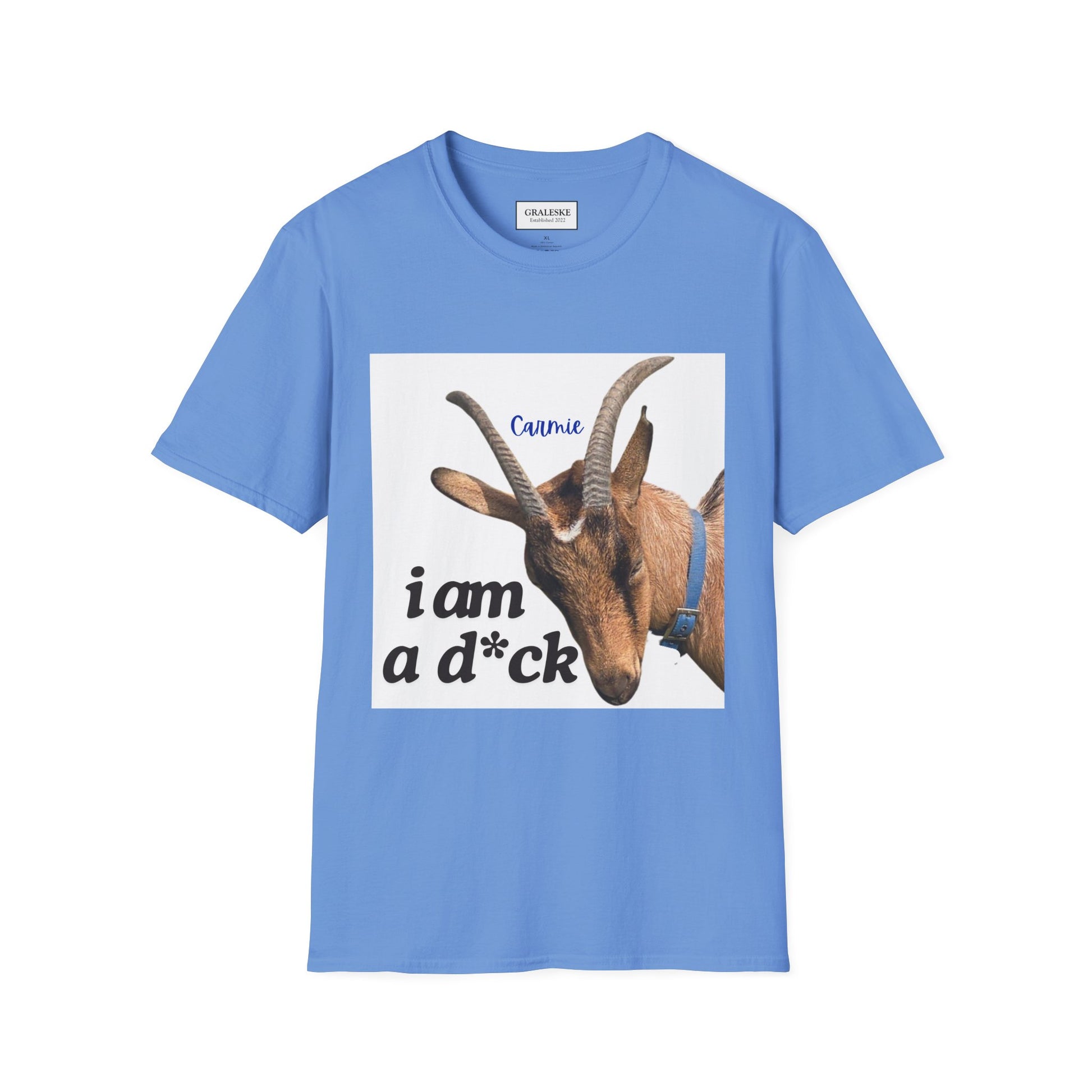 I am a d*ck Carmie - T-Shirt - Graleske