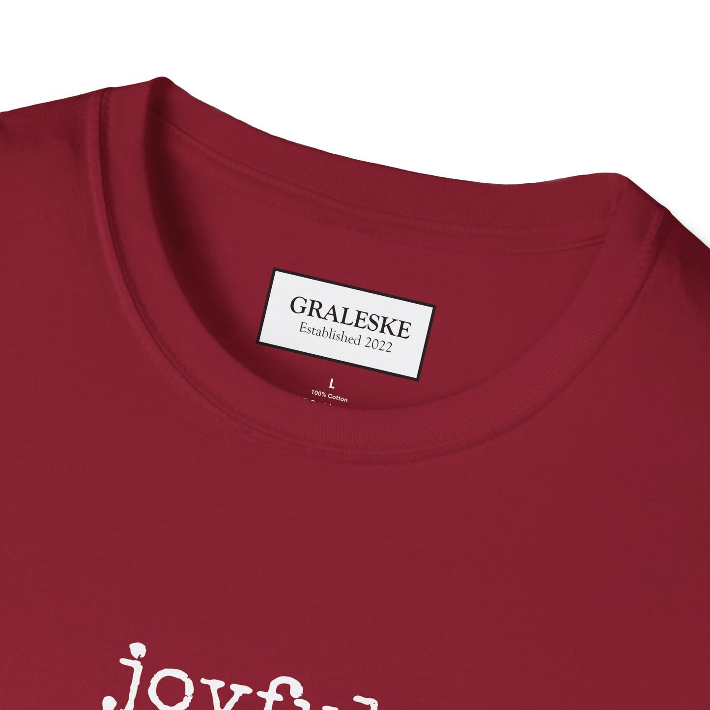 joyful T-Shirt - Graleske