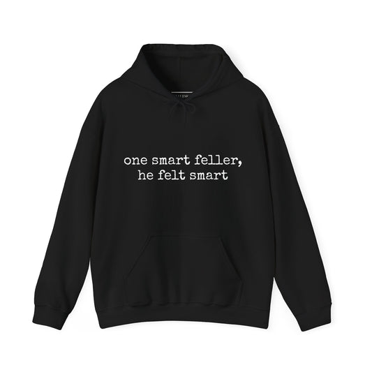 Funny Smart Feller Unisex Sweatshirt - Graleske