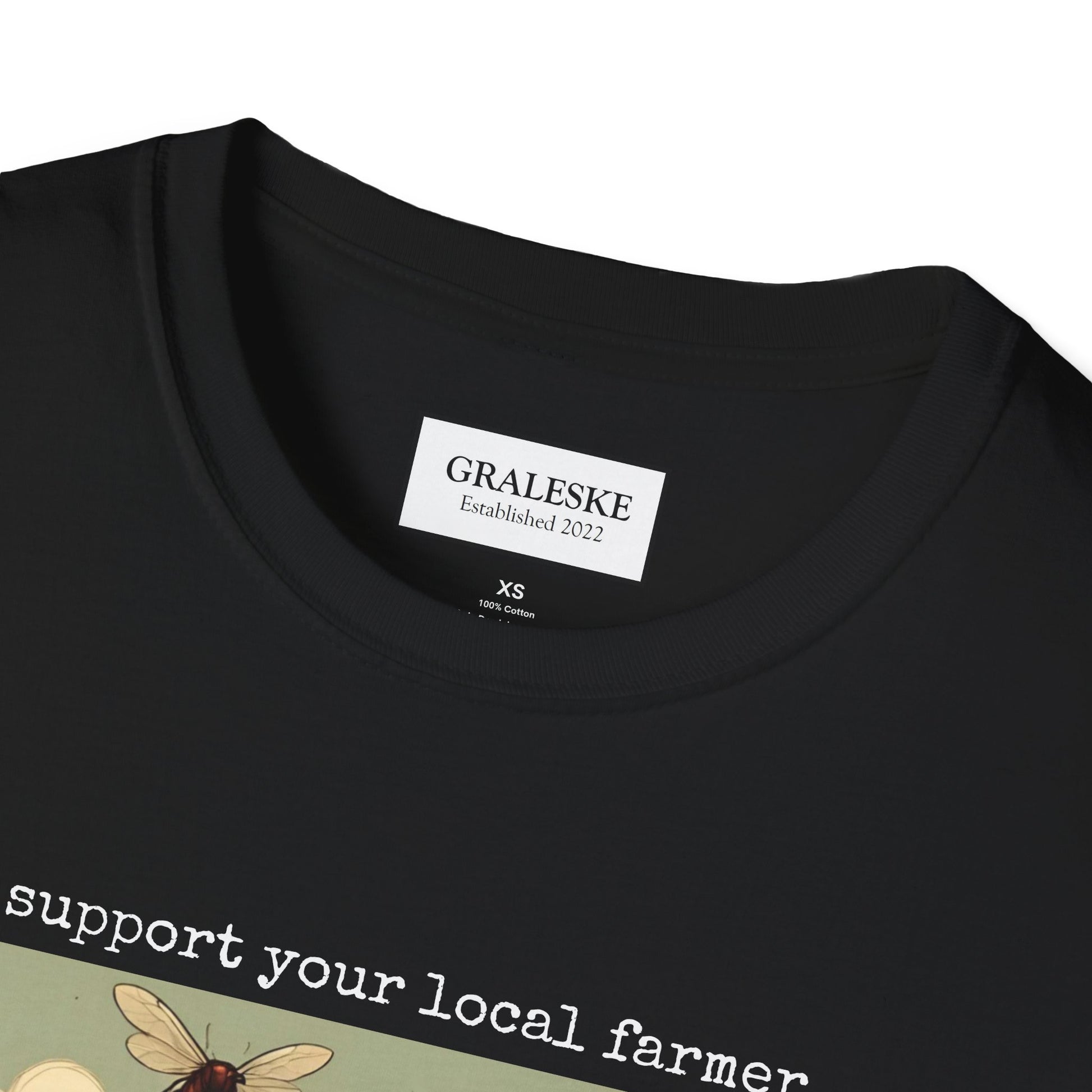 support your local farmer fly attack - T-Shirt - Graleske