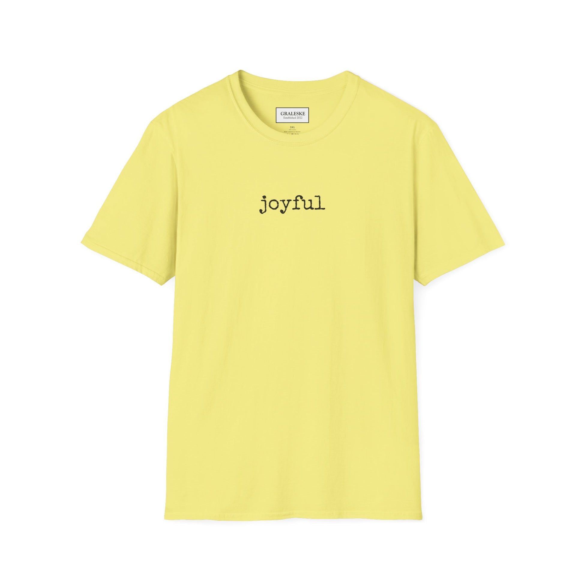 joyful T-Shirt - Graleske