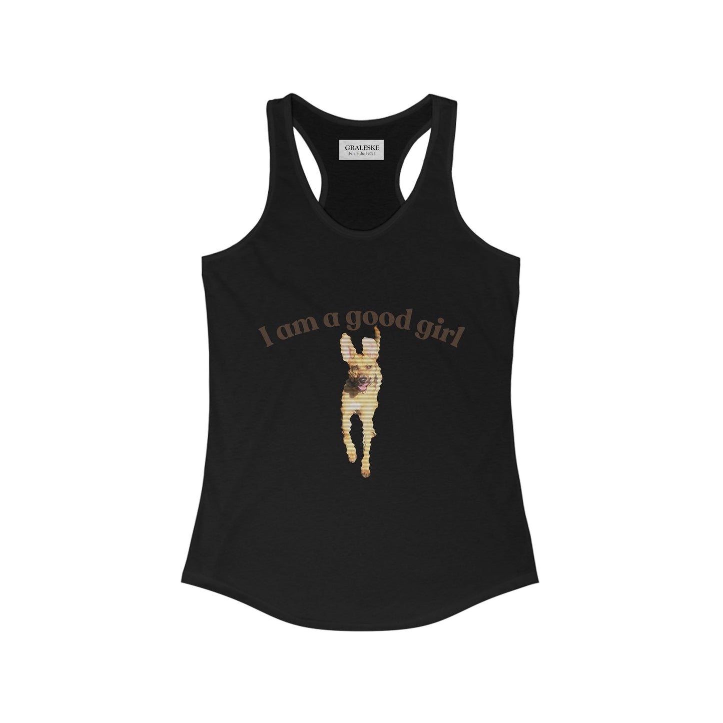 I am a good girl VelmaTee - Women's Ideal Racerback Tank - Graleske