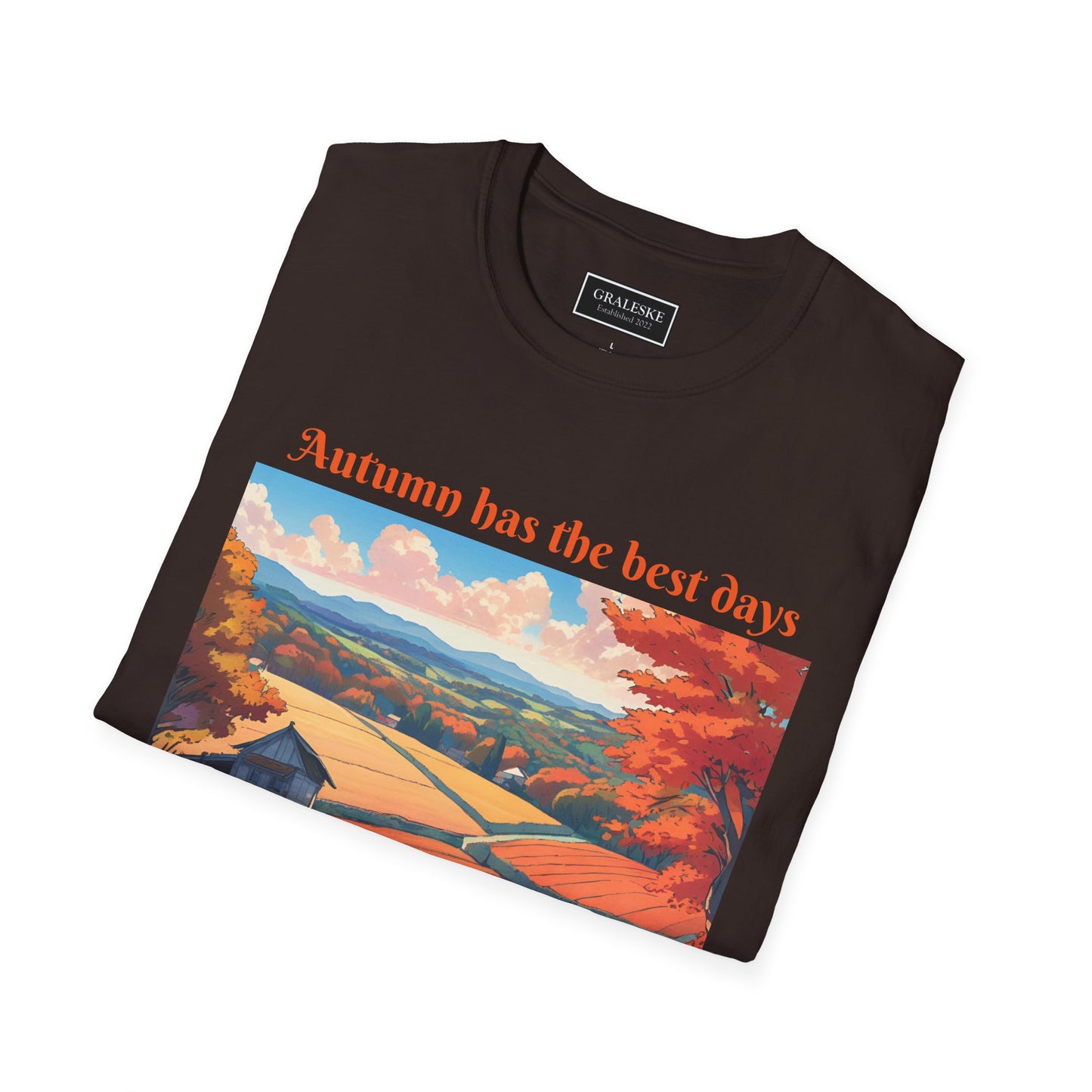 Autumn has the best days - 2024 #3 - Unisex T-Shirt - Graleske