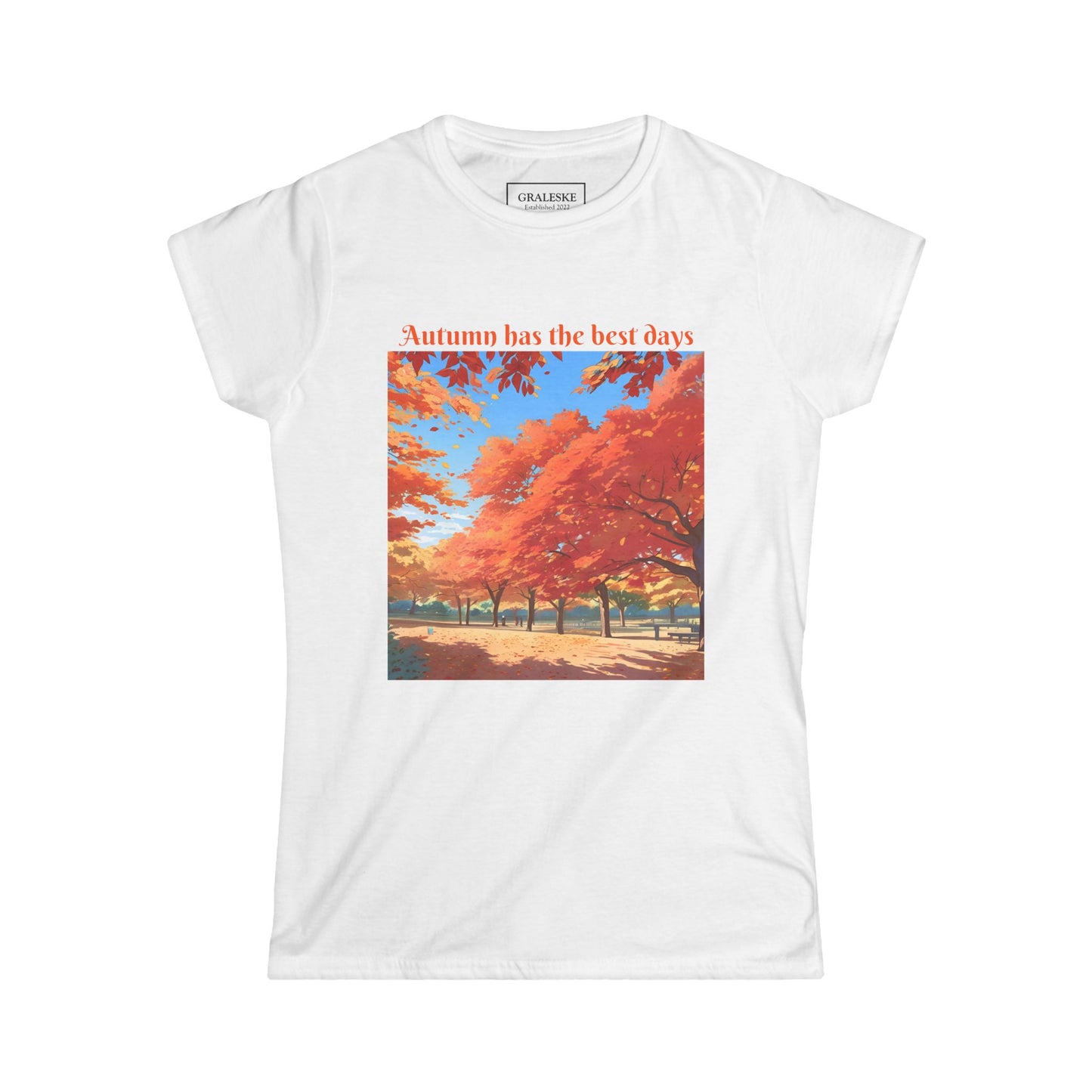 Autumn has the best days - 2024 #2 - Women's Softstyle Tee - Graleske